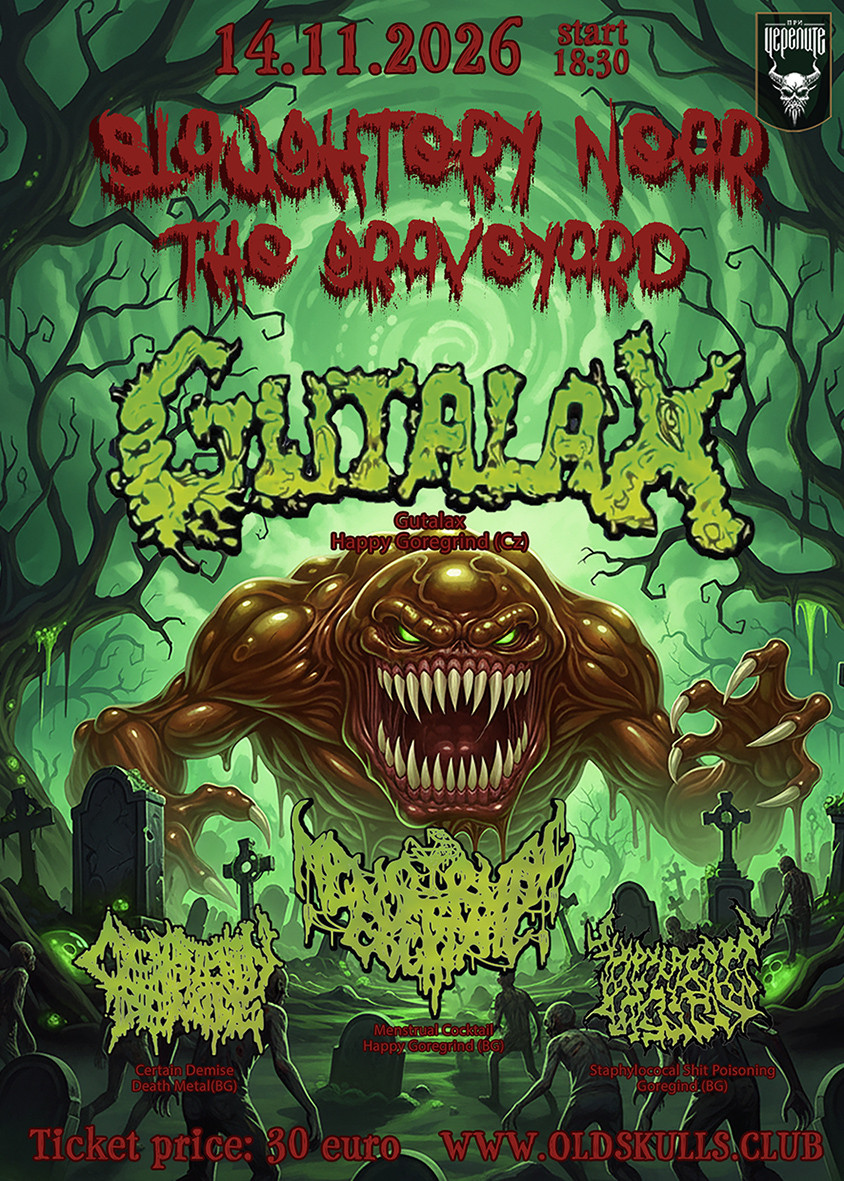 Slaughtery Near the Graveyard - Gutalax