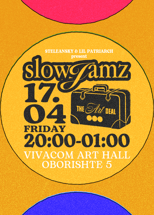 Slow Jamz: The Art Deal