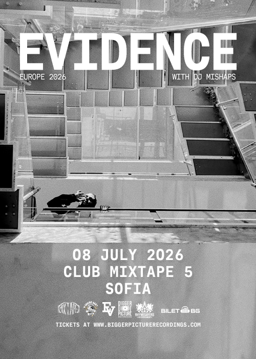 Evidence (Dilated Peoples) Live in Sofia / Club Mixtape 5 / 08.07