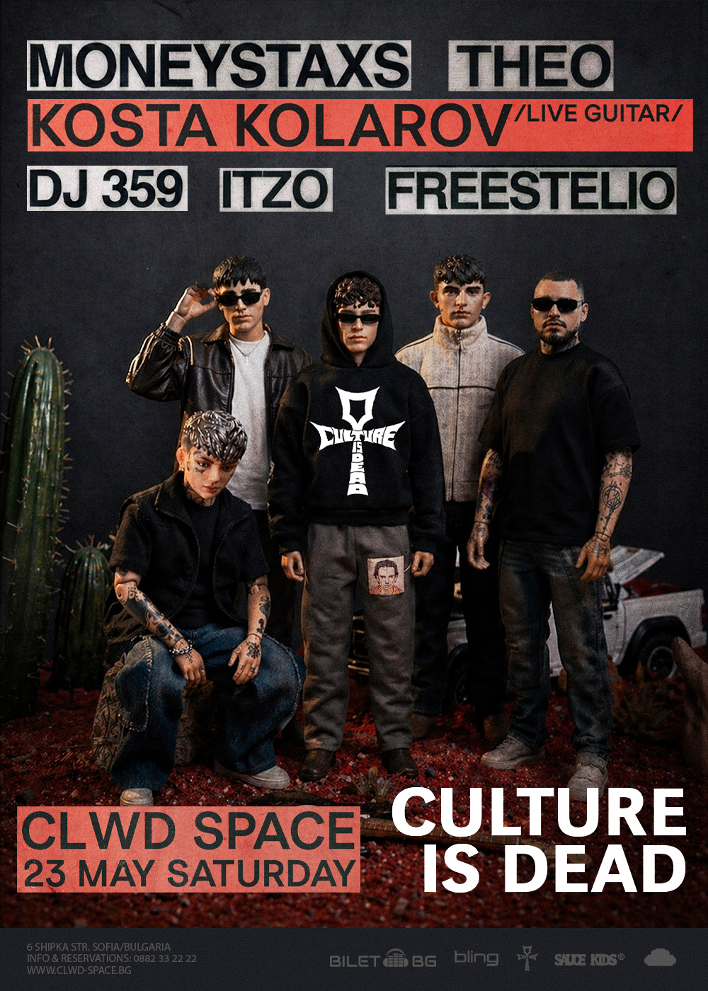 CULTURE IS DEAD @ CLWD Sofia