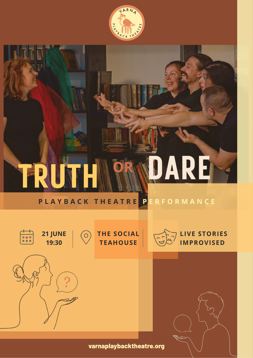 Varna Playback Theatre -Truth or Dare