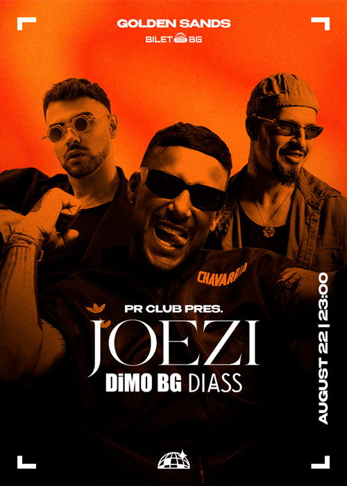 PR Club pres. JOEZI, DiMO BG & DIASS – August 22
