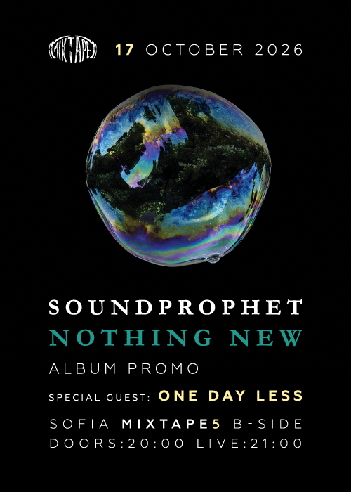 Soundprophet - Nothing New Album Promo + One Day Less / Club Mixtape 5 / 17.10