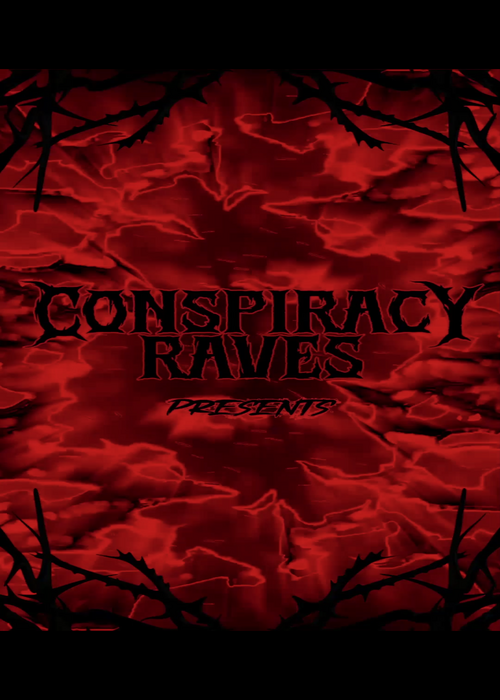 Conspiracy Raves Presents