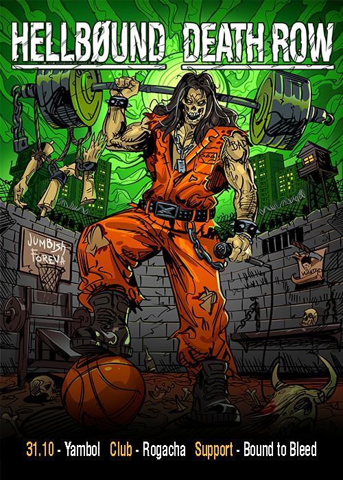 HELLBØUND x DEATH ROW | INTO THE JUMBISH TOUR YAMBOL