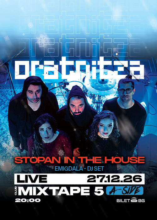 ORATNITZA LIVE at Club Mixtape 5 / 27.12