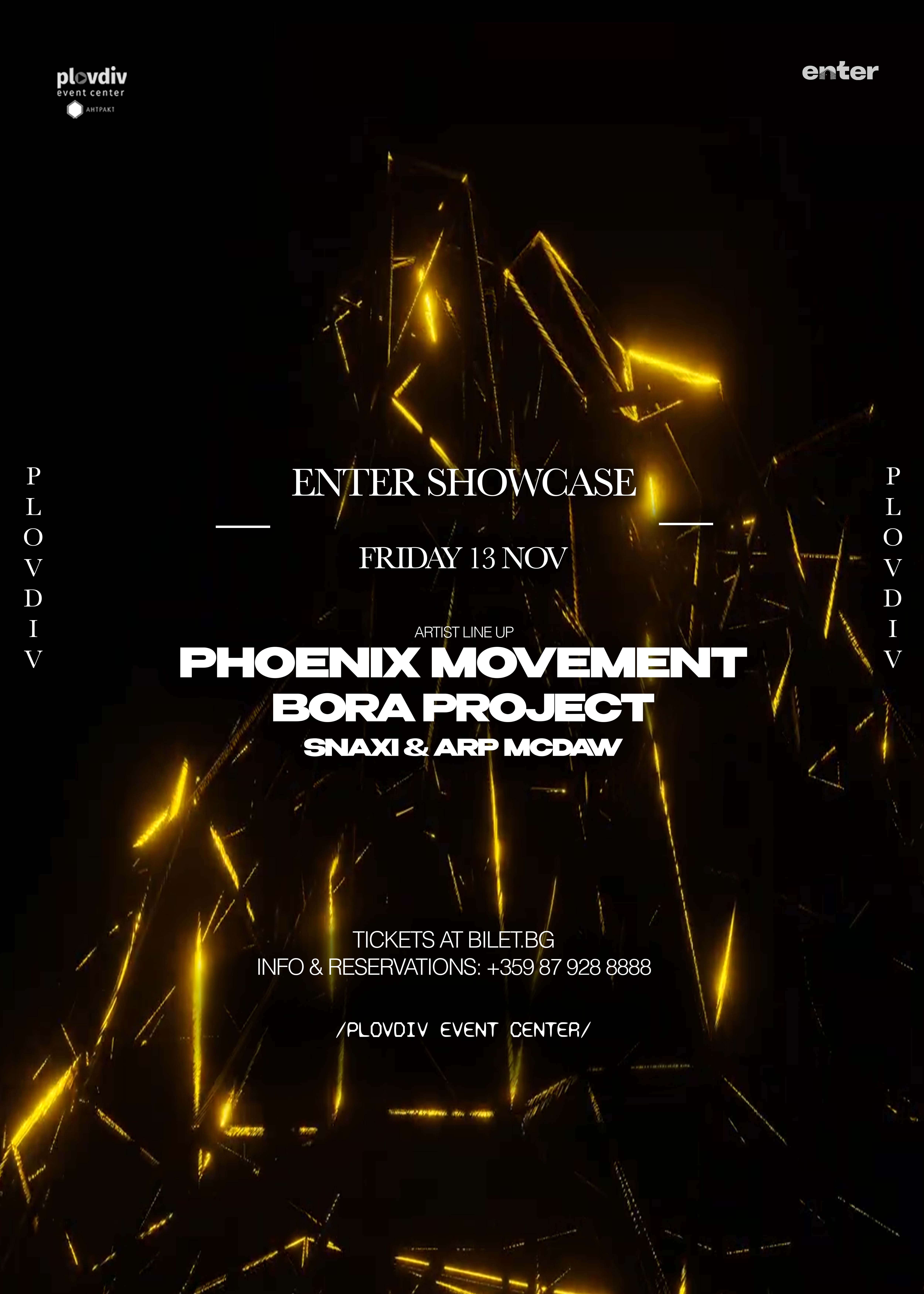 ENTER SHOWCASE - Phoenix Movement, Bora Project at Plovdiv Event Center