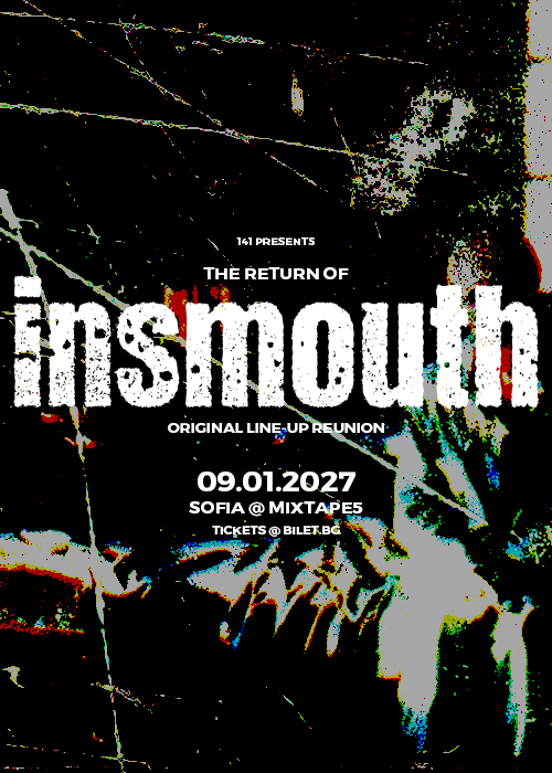 INSMOUTH reunion live in Sofia